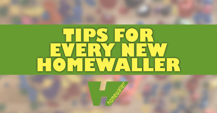 tips for every new homewaller